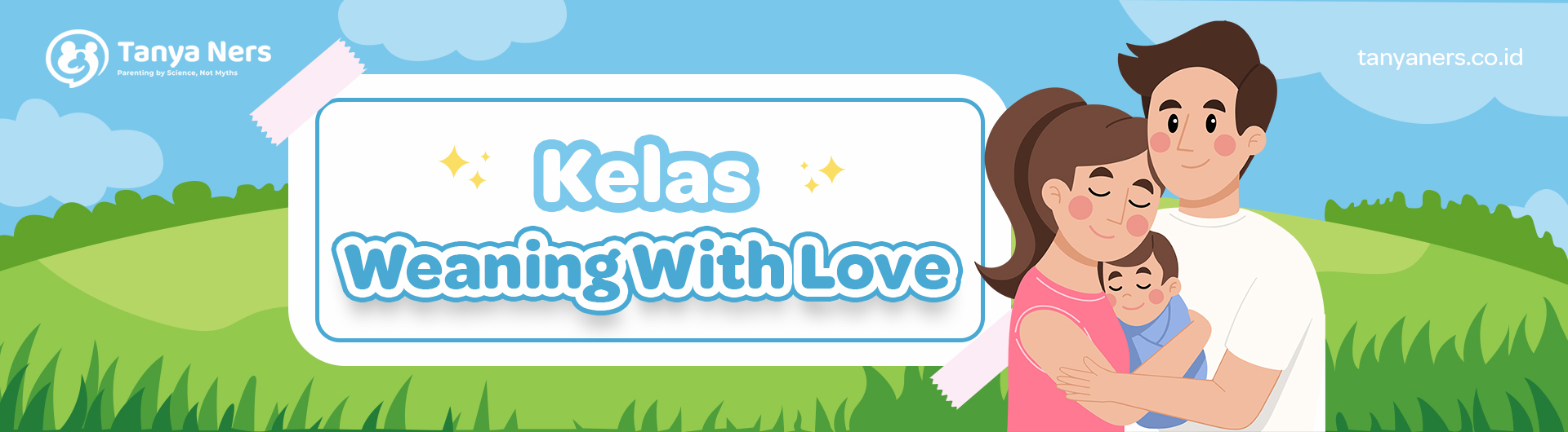 Kelas Weaning With Love